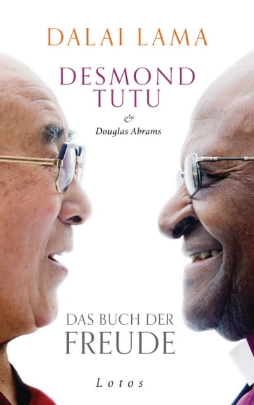 Das Buch der Freude - Dalai Lama - Desmond Tutu - Douglas Abrams