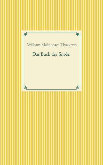 Das Buch der Snobs - William Makepeace Thackeray