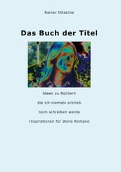 Das Buch der Titel