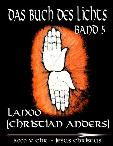 Das Buch des Lichts - Band 5 - Christian Anders