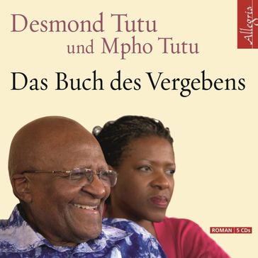 Das Buch des Vergebens - Claus Brockmeyer - Desmond Tutu - Mpho Tutu