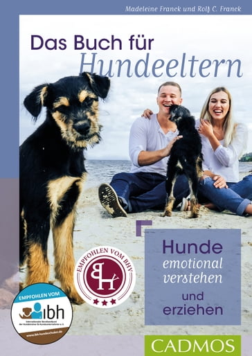 Das Buch für Hundeeltern - Madeleine Franck - Rolf C. Franck
