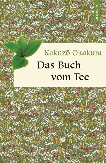 Das Buch vom Tee - Kakuzo Okakura