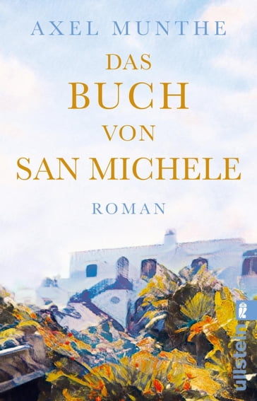 Das Buch von San Michele - Axel Munthe