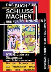 Das Buch zum Schluss Machen und für Trennungen