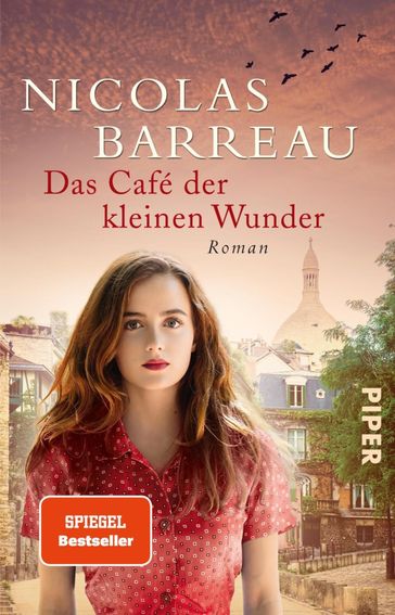 Das Café der kleinen Wunder - Nicolas Barreau