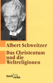 Das Christentum und die Weltreligionen