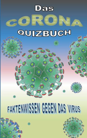 Das Corona Quizbuch - Brian Gagg