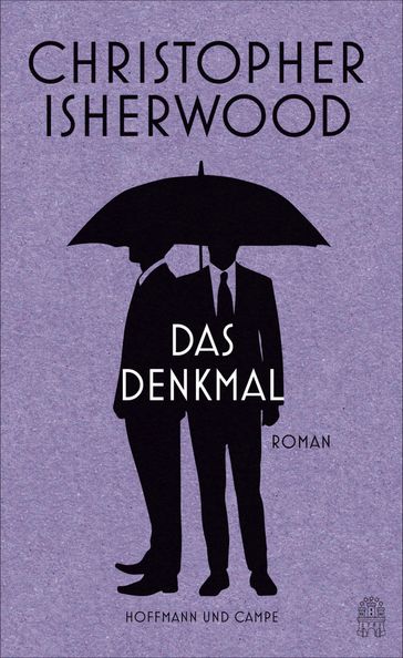 Das Denkmal - Christopher Isherwood