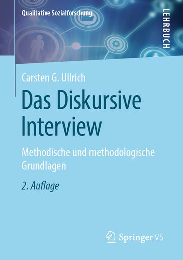 Das Diskursive Interview - Carsten G. Ullrich