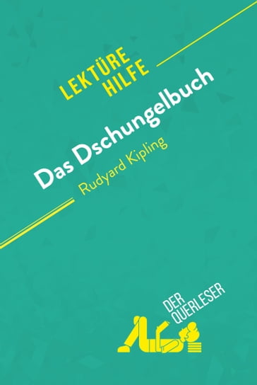 Das Dschungelbuch von Rudyard Kipling (Lektürehilfe) - Benjamin Taylor - derQuerleser