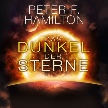 Das Dunkel der Sterne (Die Chronik der Faller 2) - Peter F. Hamilton