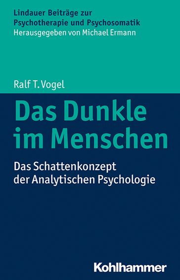 Das Dunkle im Menschen - Michael Ermann - Ralf T. Vogel