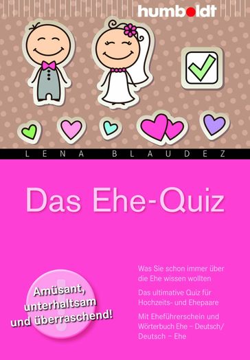 Das Ehe-Quiz - Lena Blaudez