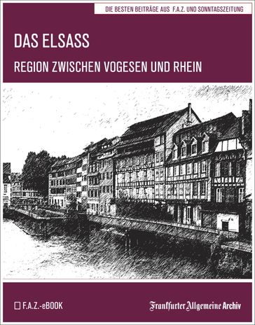 Das Elsass - Birgitta Fella - Frankfurter Allgemeine Archiv