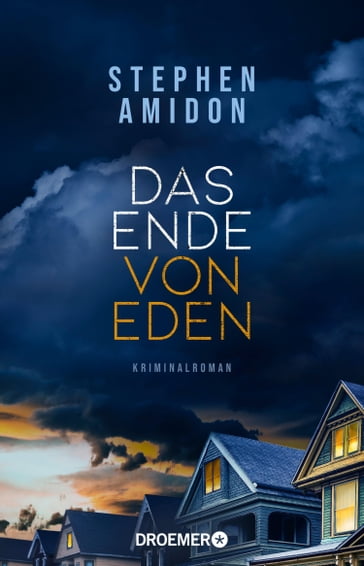 Das Ende von Eden - Stephen Amidon