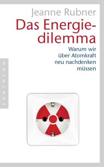 Das Energiedilemma - Jeanne Rubner