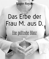 Das Erbe der Frau M. aus D.