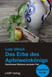 Das Erbe des Apfelweinkönigs