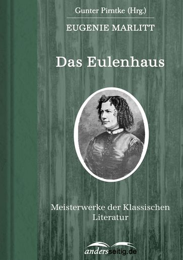 Das Eulenhaus - Eugenie Marlitt