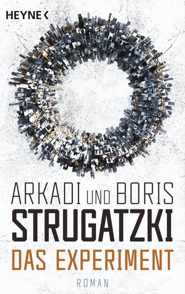 Das Experiment - Boris Strugatzki - Arkadi Strugatzki