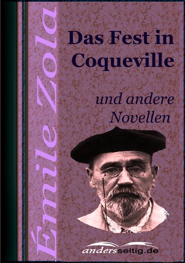 Das Fest in Coqueville - Émile Zola