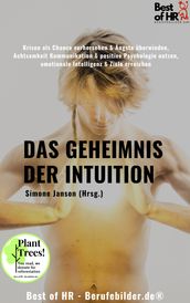 Das Geheimnis der Intuition