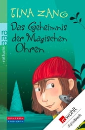 Das Geheimnis der Magischen Ohren