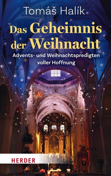 Das Geheimnis der Weihnacht - Tomáš Halík