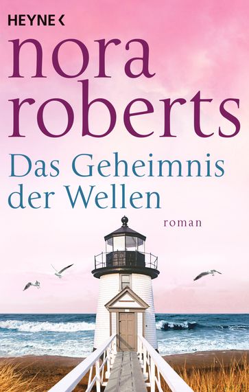 Das Geheimnis der Wellen - Nora Roberts