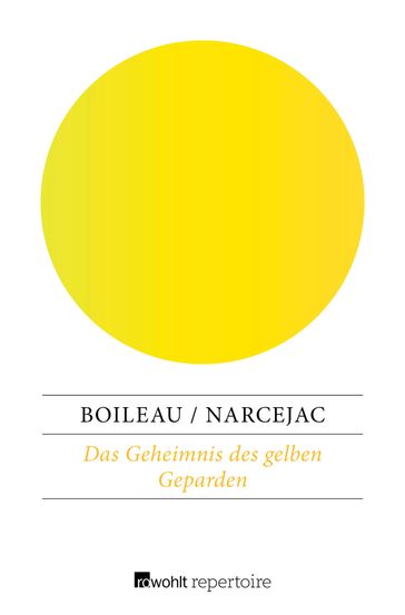 Das Geheimnis des gelben Geparden - Pierre Boileau - Thomas Narcejac