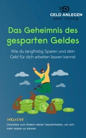 Das Geheimnis des gesparten Geldes