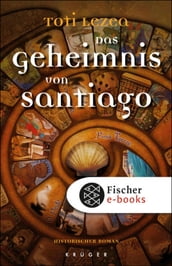 Das Geheimnis von Santiago