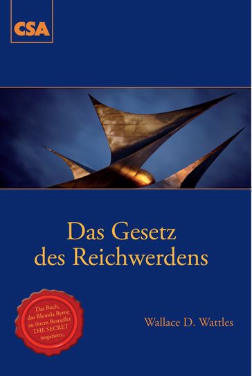 Das Gesetz des Reichwerdens - Wallace Delois Wattles