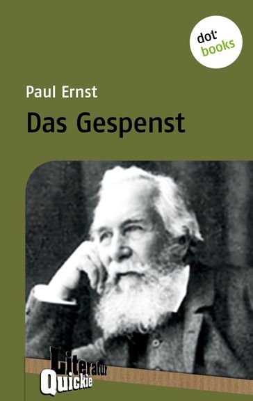 Das Gespenst - Literatur-Quickie - Paul Ernst