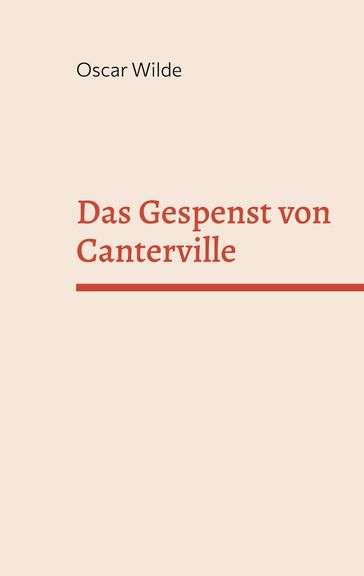 Das Gespenst von Canterville - Wilde Oscar