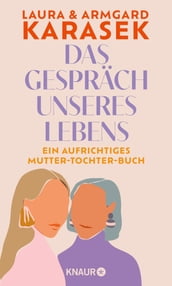 Das Gesprach unseres Lebens