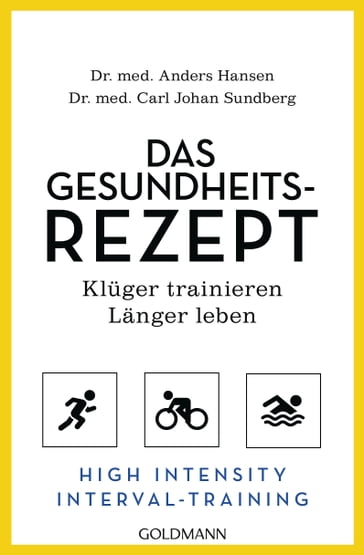 Das Gesundheits-Rezept - Anders Hansen - Carl Johan Sundberg