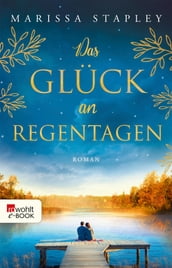 Das Glück an Regentagen