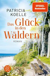 Das Gluck in den Waldern