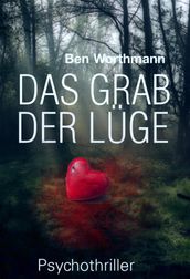 Das Grab der Lüge