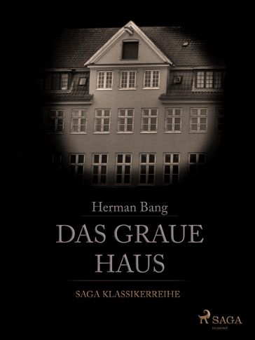 Das Graue Haus - Herman Bang