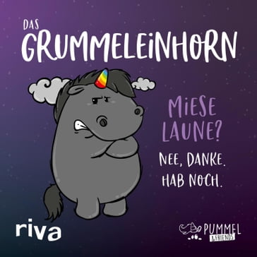 Das Grummeleinhorn - Pummel & Friends