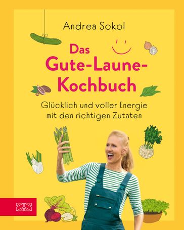 Das Gute-Laune-Kochbuch - Martin Kintrup - Tanja Dusy