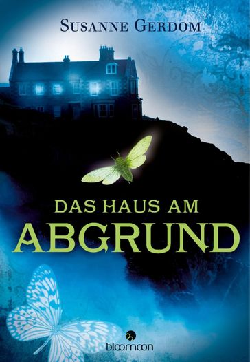 Das Haus am Abgrund - Susanne Gerdom