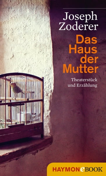 Das Haus der Mutter - Joseph Zoderer