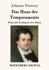 Das Haus der Temperamente