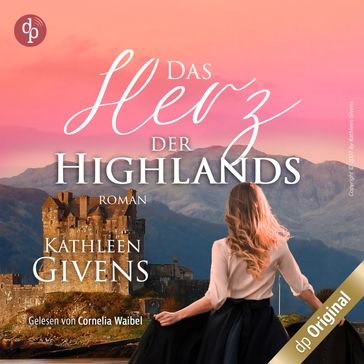 Das Herz der Highlands - Clans der Highlands, Band 2 (Ungekürzt) - Kathleen Givens