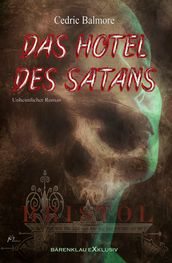 Das Hotel des Satans