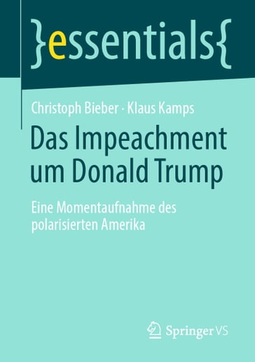 Das Impeachment um Donald Trump - Christoph Bieber - Klaus Kamps